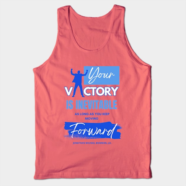 Inspiration Quote about Success Tank Top by Clear Picture Leadership Designs